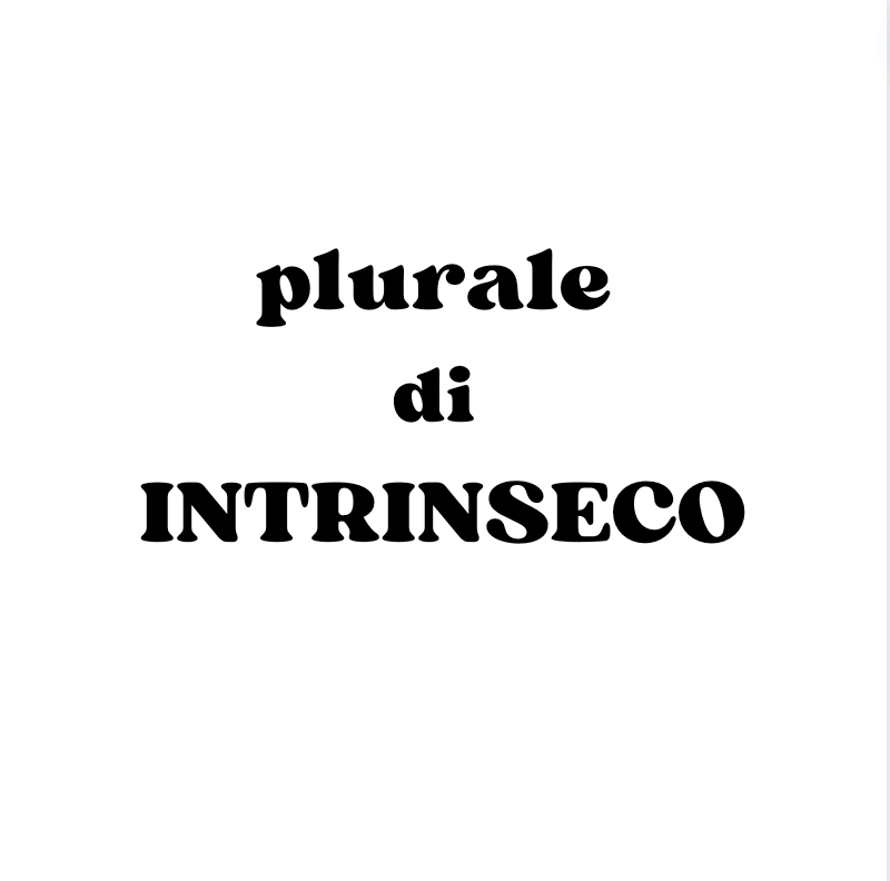 Plurale di intrinseco